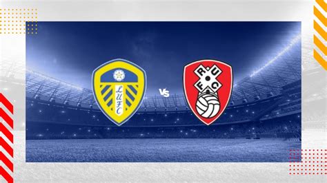 Leeds vs Rotherham Prediction - Championship - 10/02/2024