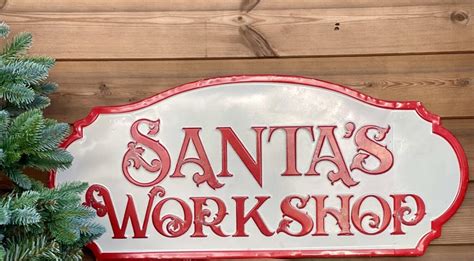 Santa's Workshop Sign