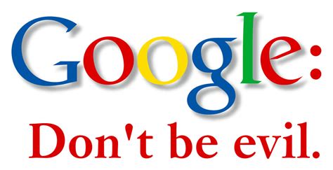 Google erases "Don't be evil" from its code of conduct. Let's get it back!