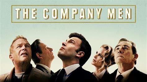 The Company Men - Movie - Where To Watch