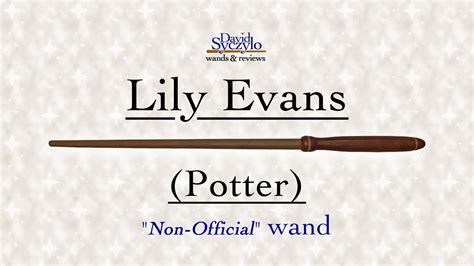 Non-Official Lily Evans (Potter) Wand - YouTube