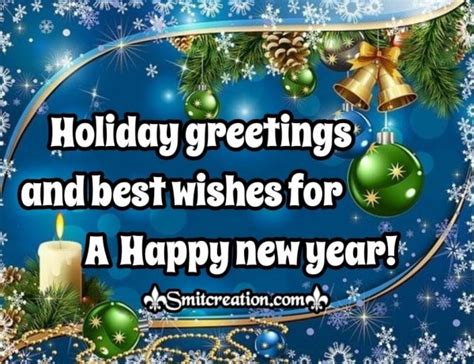 Holiday Greetings And Best Wishes For A Happy New Year - SmitCreation.com