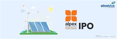 Alpex Solar IPO - Review & Fundamental Analysis