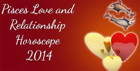 Pisces Love Horoscope 2014, Marriage Horoscope