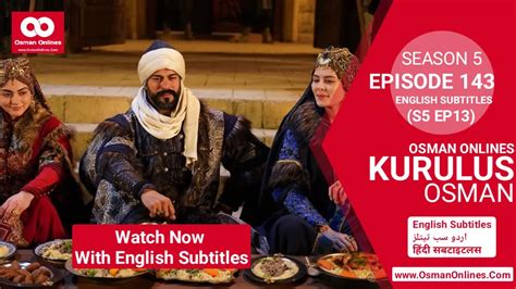 Kurulus Osman Season 5 Episode 143 With English Subtitles