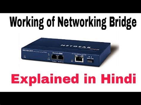 What is Network Bridge in Hindi | Networking Devices Tutorial | - YouTube