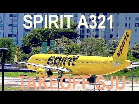 SPIRIT A321 - TAKEOFF FROM San Juan - August 21,2019 - YouTube