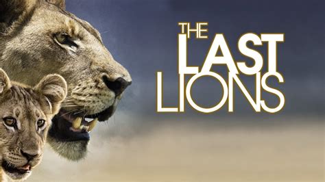 The Last Lions (2011)