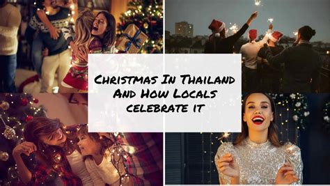 Christmas In Thailand And How Locals Celebrate It