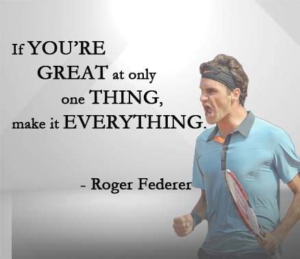 Roger Federer Quotes - ShortQuotes.cc