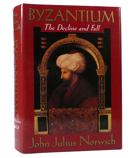 BYZANTIUM The Decline and Fall: 3 | John Julius Norwich | First Edition ...