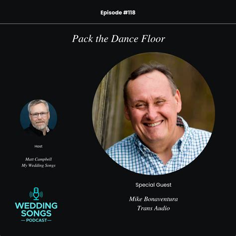 Pack the Dance Floor with Mike Bonaventura - E118 - Wedding Songs Podcast