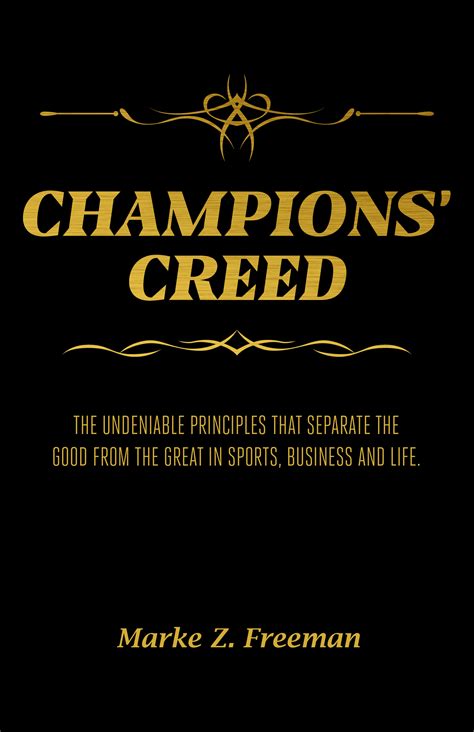 CHAMPIONS' Creed by Marke Z. Freeman | Goodreads