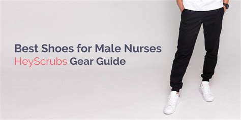 10 Best Shoes for Male Nurses (Clogs and Tennis Shoes): 2022 Reviews