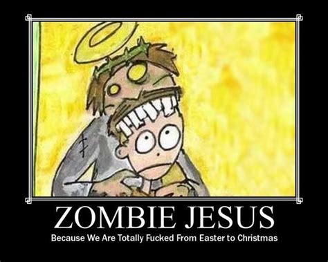 [Image - 77939] | Zombie Jesus | Know Your Meme