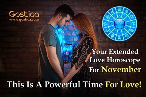 Your Extended Love Horoscope For November- This Is A Powerful Time For ...