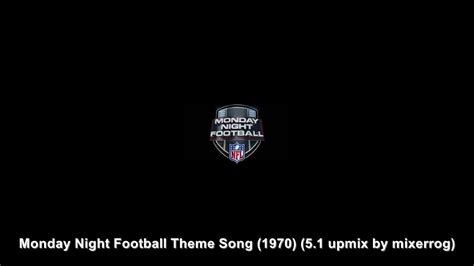 Monday Night Football Theme Song (NEW 5.1 SURROUND MIX) (1970) - YouTube