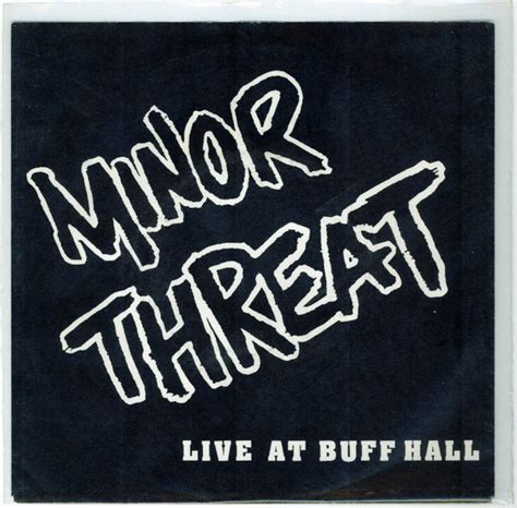 Minor Threat – Live At Buff Hall (Alternate Pressing, Vinyl) - Discogs