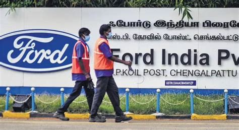 About 1,100 workers resume duty at Ford Chennai plant - Business Manager