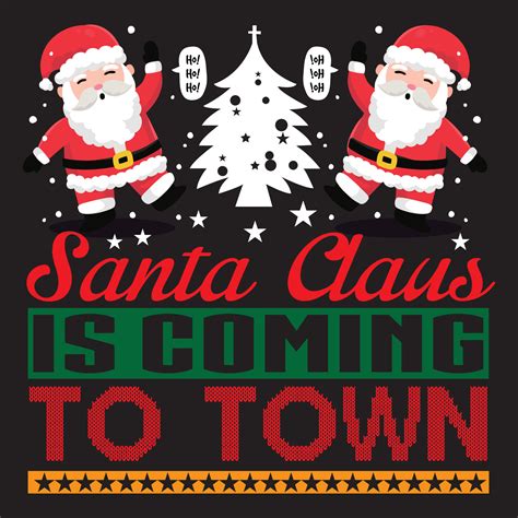 Santa Claus is coming to town 21626347 Vector Art at Vecteezy