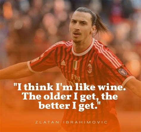 Zlatan Ibrahimovic Quotes - Zlatan Quotes 2 Playo - Top 30 quotes on zlatan ibrahimovic by ...