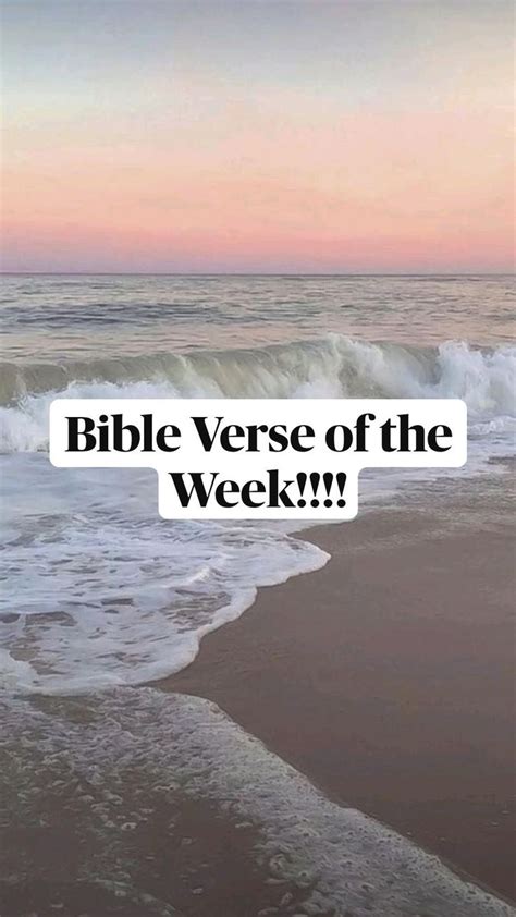 Bible Verse of the Week!!!! | Bible verses, Bible study verses, Christian quotes inspirational