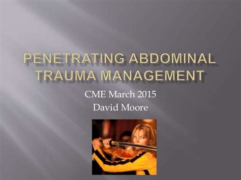 Penetrating Abdominal Trauma Emergency Management