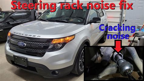 Ford Explorer steering rack noise repair | How to fix cracking noise when turning - YouTube