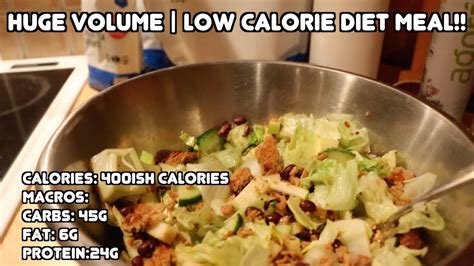 High Volume | Low Calorie Dieting Meal!! - YouTube