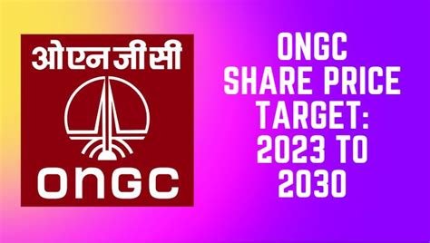 ONGC Share Price Target 2024, 2025, 20256 to 2030: Can ONGC touch 1000 INR? - Finances Rule