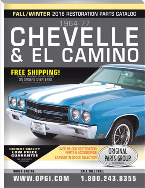 Free 1964-77 Chevelle/El Camino Restoration Parts Catalog @ OPGI.com