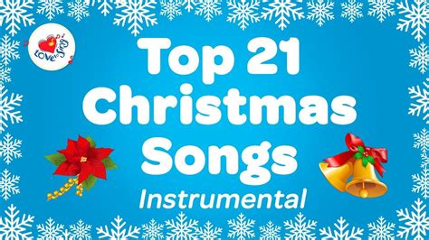 Top 21 Popular Christmas Music Instrumental Songs & Carols Playlist - YouTube