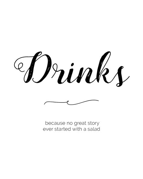 Elegant and Funny Drinks Sign 8x10 In Instant Download, Digital File Because No Great Story Ever ...