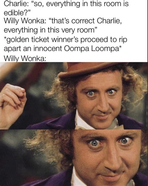 Que the Oompa Loompa dancing music : r/memes