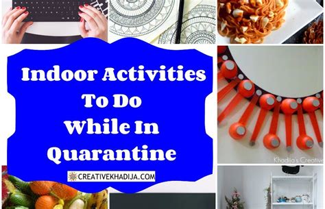 13 Indoor Activities To Do While In Quarantine