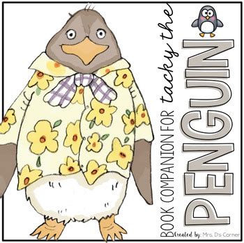 Tacky the Penguin Book Companion by Mrs Ds Corner | TpT