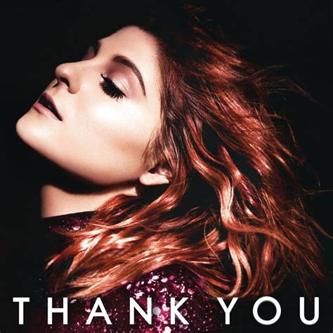 Meghan Trainor - Thank You Lyrics and Tracklist | Genius