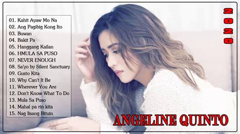 Angeline Quinto OPM Greatest Love Songs Hits of All Time 2020 - Angeline Quinto playlist album ...