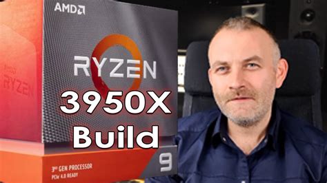 AMD Ryzen 9 3950X Build Prep Part 1 - YouTube