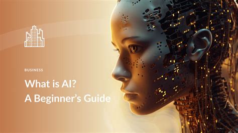 What is AI? A Beginner's Guide to Artificial Intelligence (2024)