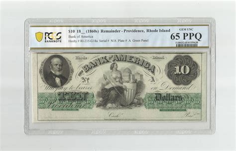 Antique 10 Dollar Bill Obsolete Currency Bank of America Remainder 1800s Graded PCGS 65 PPQ Gem ...