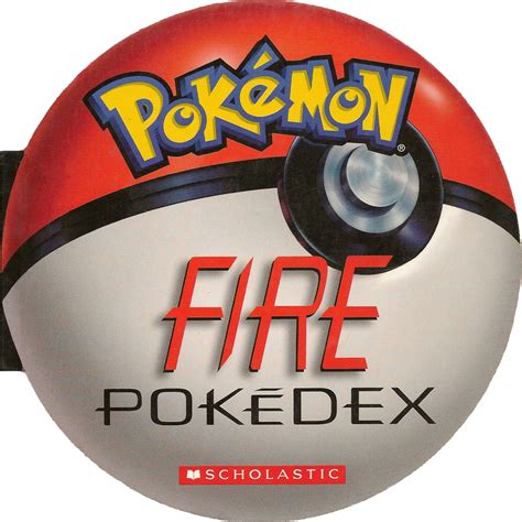 Fire Pokédex (book) - Bulbapedia, the community-driven Pokémon encyclopedia