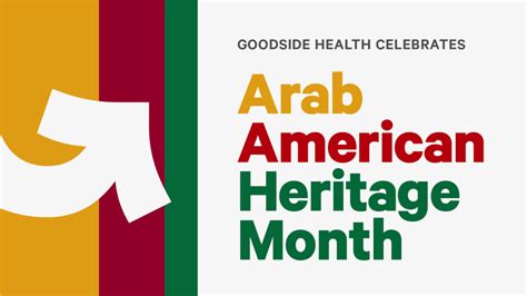 #CelebrateDiversity, Arab American Heritage Month 2023 - Goodside Health