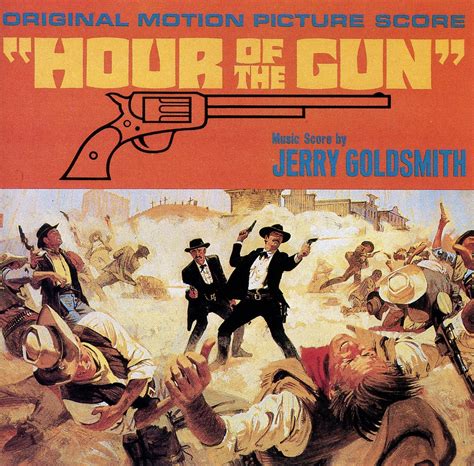 Jerry Goldsmith, Jerry Goldsmith - Hour of the Gun - Amazon.com Music