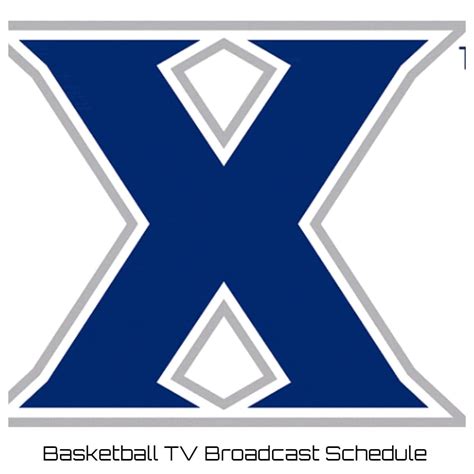 Xavier Musketeers Basketball TV Broadcast Schedule