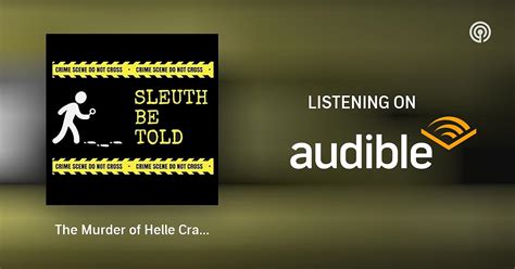 The Murder of Helle Crafts A.K.A. "The Woodchipper Murder" | Sleuth Be Told | Podcasts on ...