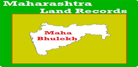 Mahabhulekh – Get Maharashtra Land Records and 7/12 online