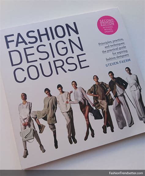 BOOK | Fashion Design Course By Steven Faerm - Fashion Trendsetter