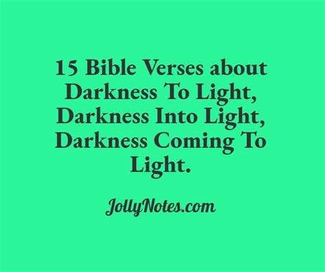 15 Bible Verses about Darkness To Light, Darkness Into Light, Darkness ...