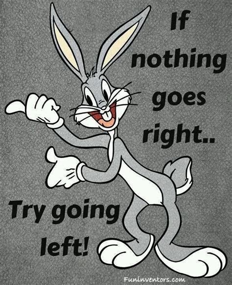 What's up doc!! | Bunny quotes, Bugs bunny quotes, Cartoon quotes